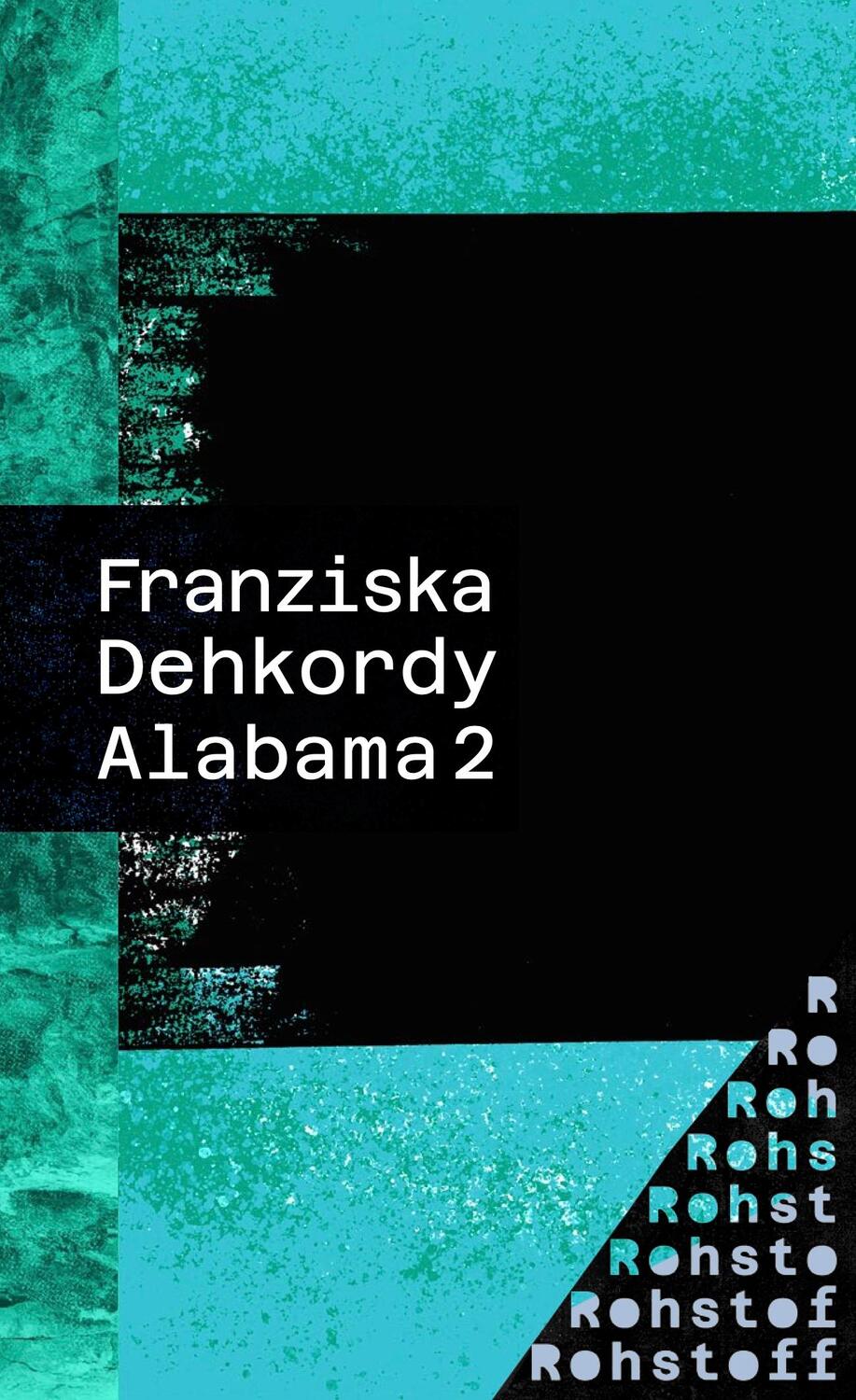 Cover: 9783751870092 | Alabama 2 | Franziska Dehkordy | Taschenbuch | Deutsch | 2023