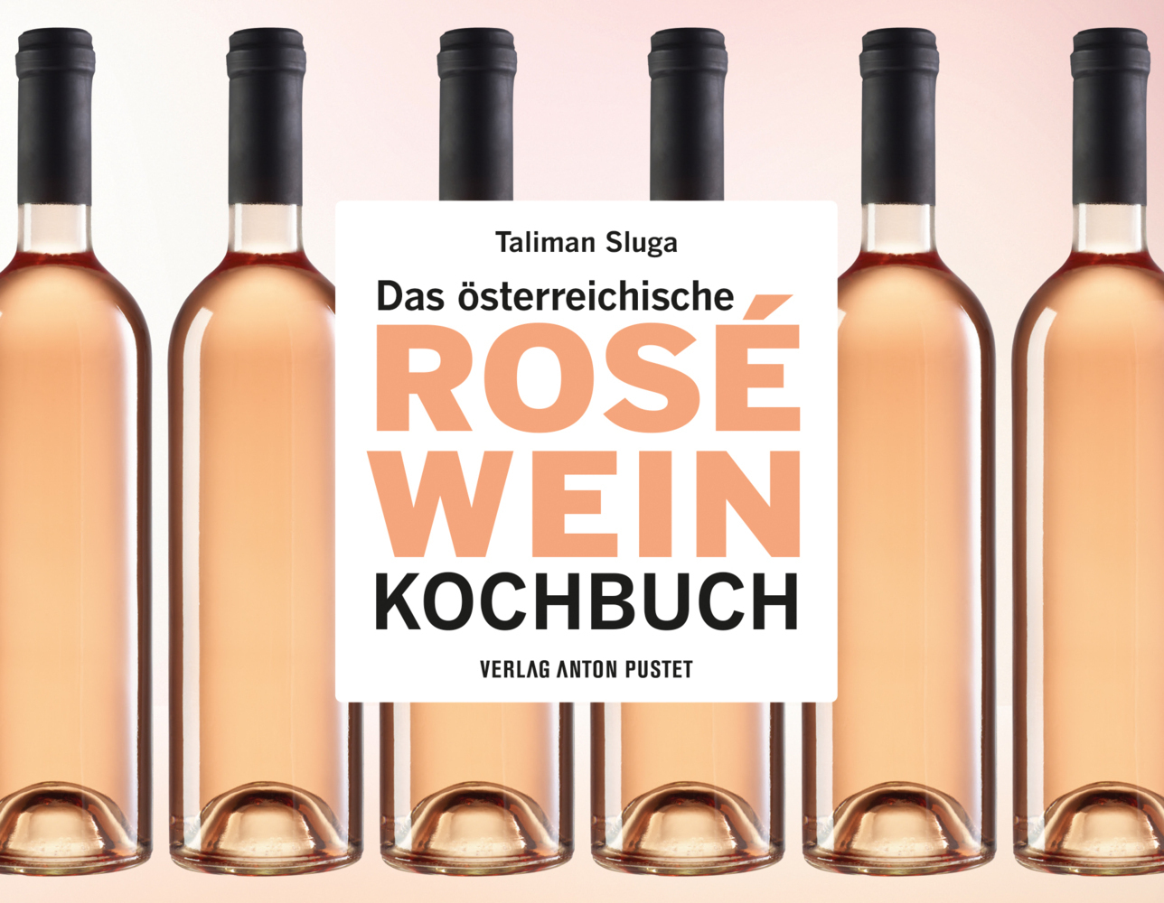 Cover: 9783702510367 | Das österreichische Roséwein-Kochbuch | Taliman Sluga | Buch | 240 S.