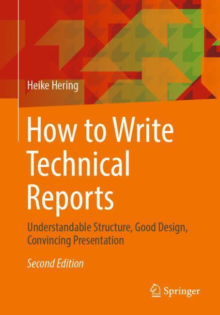Cover: 9783662581056 | How to Write Technical Reports | Heike Hering | Taschenbuch | Englisch
