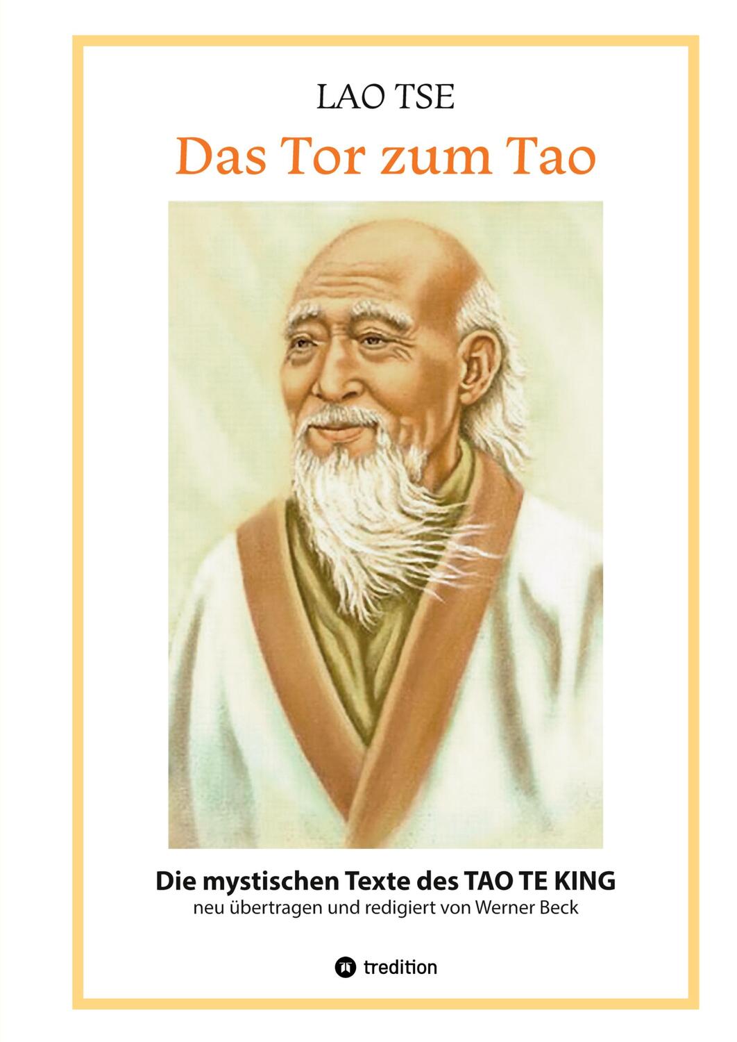 Cover: 9783347575202 | Lao Tse: Das Tor zum Tao - Die mystischen Texte des Tao te King mit...