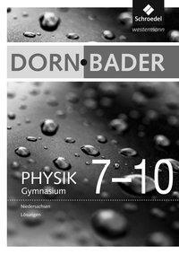 Cover: 9783507867772 | Dorn/Bader Physik SI - Ausgabe 2012 für Niedersachsen | Broschüre