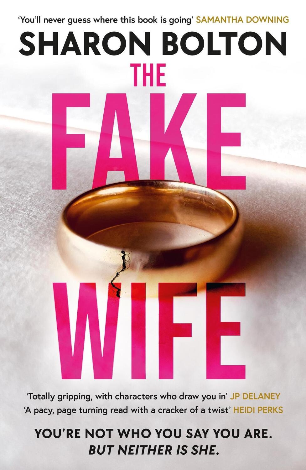Cover: 9781398709836 | The Fake Wife | Sharon Bolton | Taschenbuch | Englisch | 2024