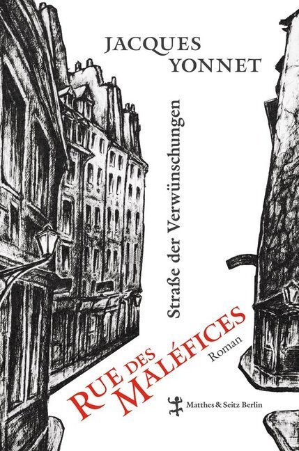 Cover: 9783882215557 | Rue des Maléfices - Straße der Verwünschungen | Jacques Yonnet | Buch