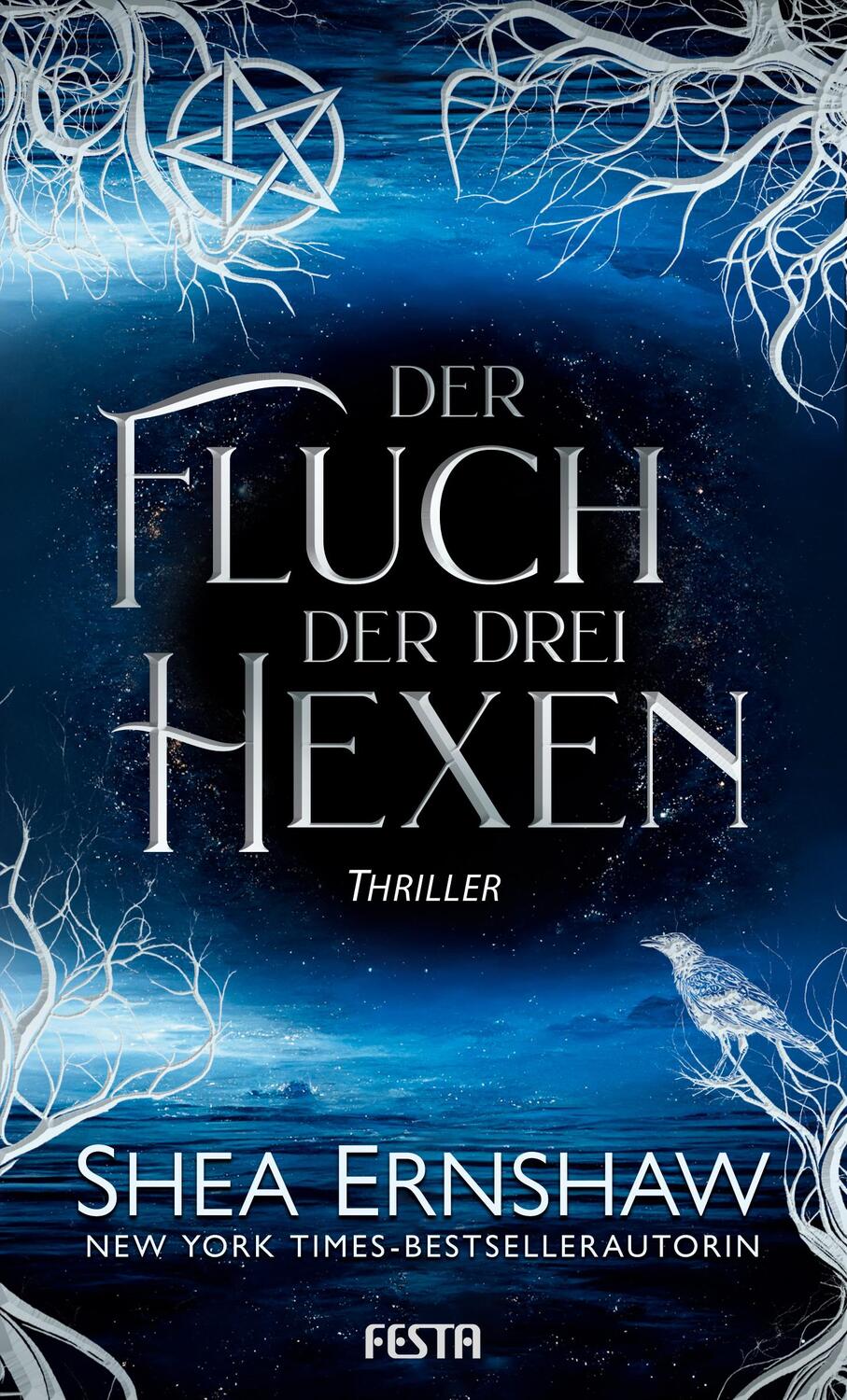 Cover: 9783986760342 | Der Fluch der drei Hexen | Thriller | Shea Ernshaw | Buch | 408 S.