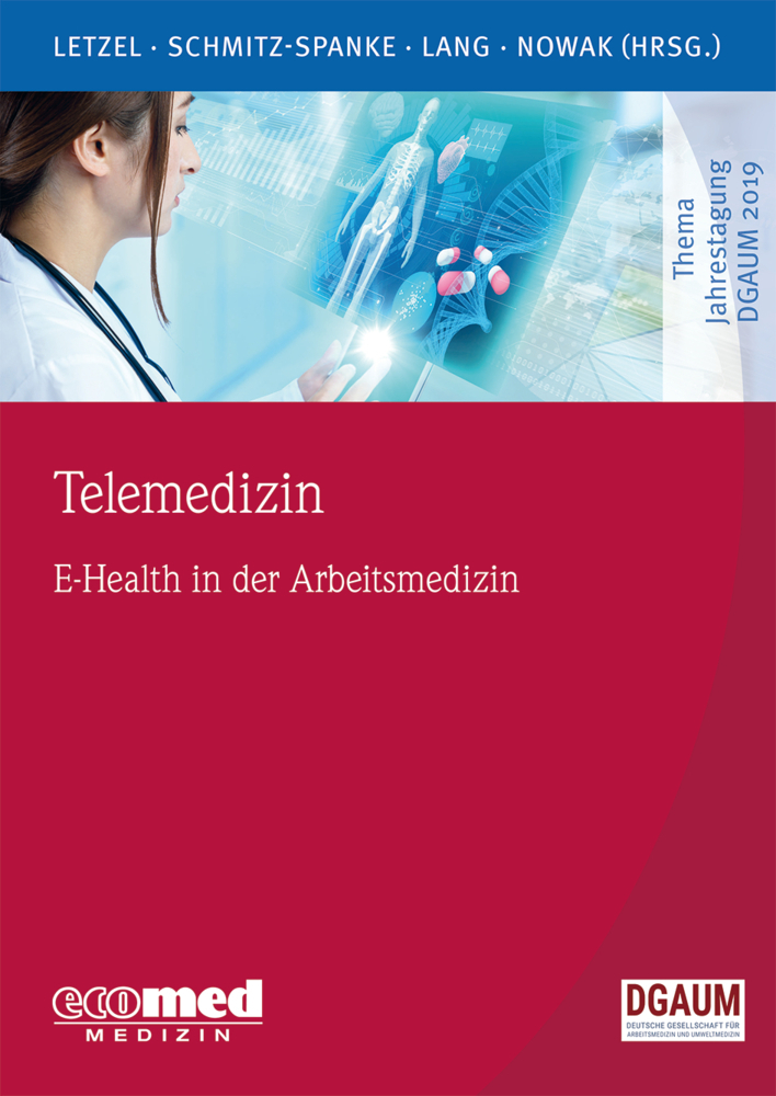 Cover: 9783609105406 | Telemedizin | E-Health in der Arbeitsmedizin | Stephan Letzel (u. a.)