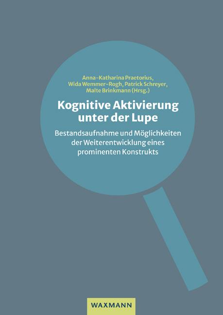 Cover: 9783830949015 | Kognitive Aktivierung unter der Lupe | Praetorius (u. a.) | Buch