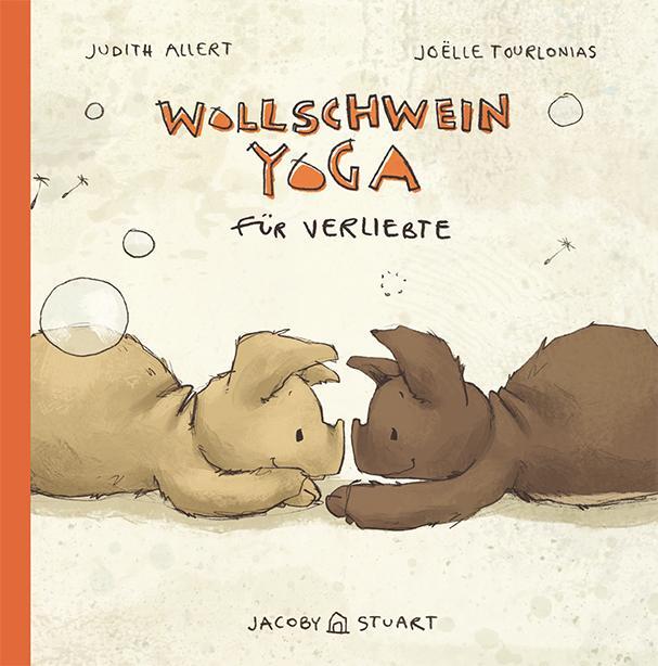 Cover: 9783964280220 | Wollschweinyoga für Verliebte | Judith Allert | Buch | Wollschweinyoga