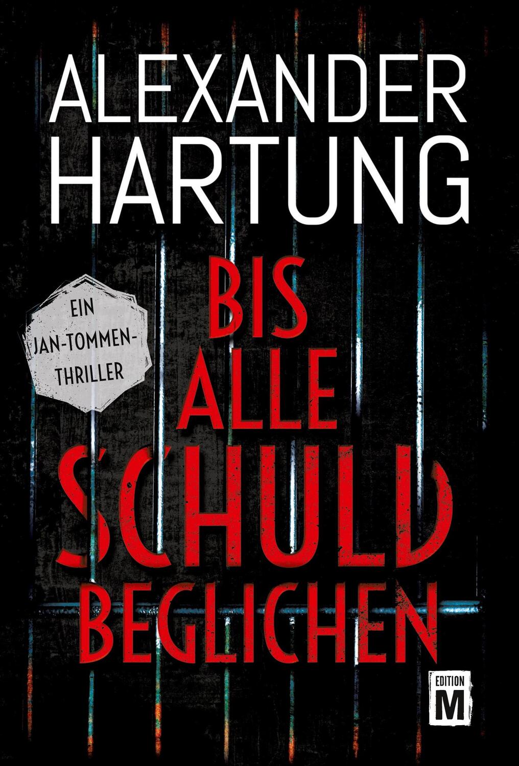 Cover: 9782496704594 | Bis alle Schuld beglichen | Alexander Hartung | Taschenbuch | Deutsch