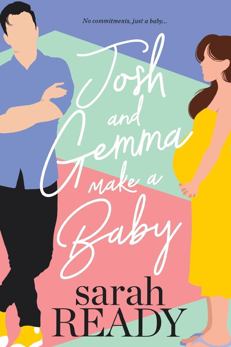 Cover: 9781954007192 | Josh and Gemma Make a Baby | Sarah Ready | Taschenbuch | Paperback