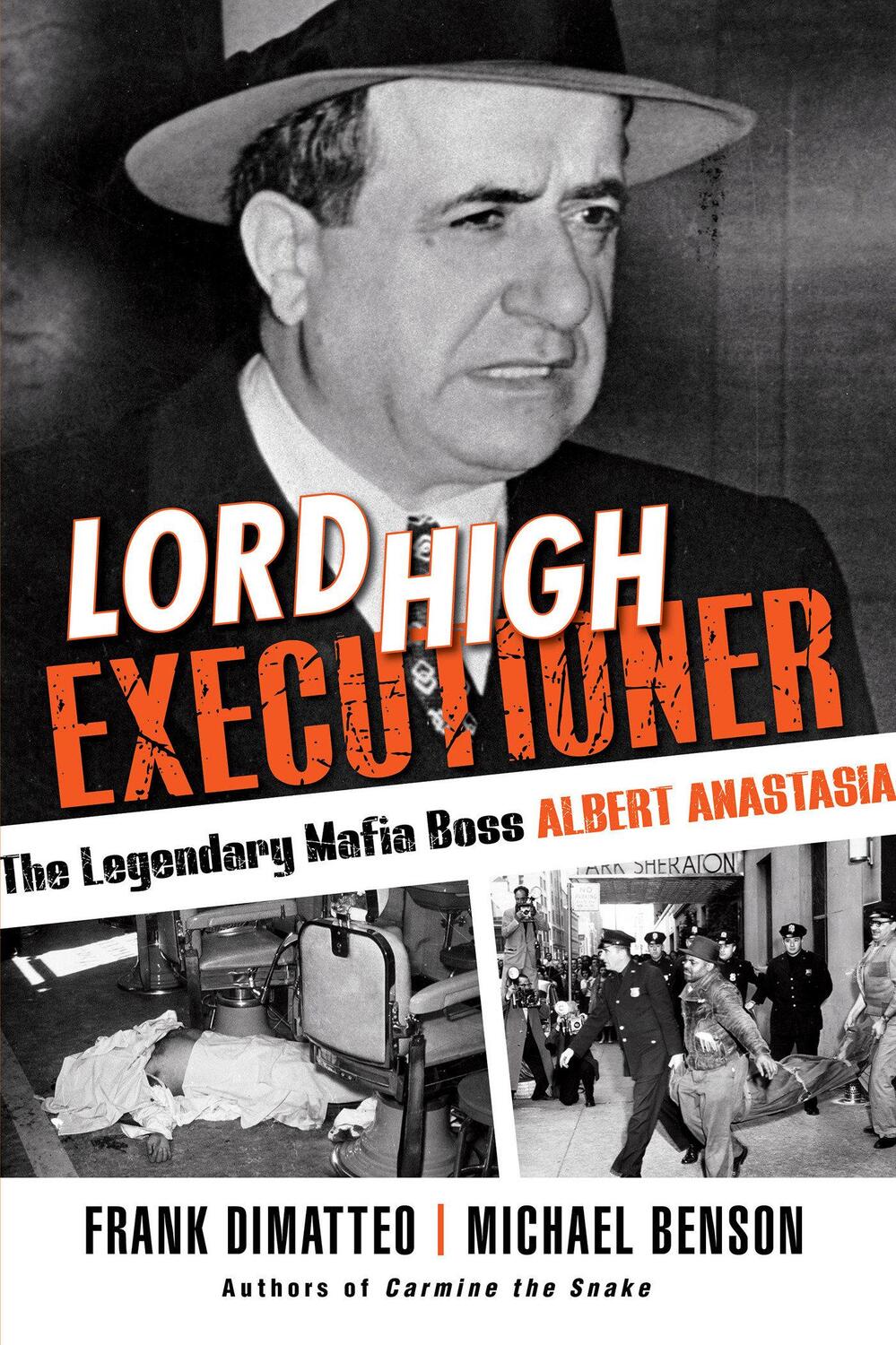 Cover: 9780806540146 | Lord High Executioner | The Legendary Mafia Boss Albert Anastasia