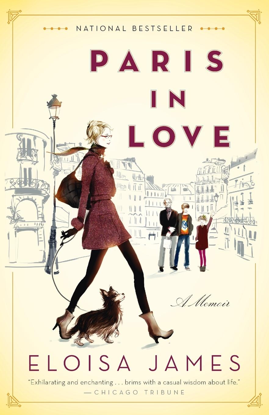 Cover: 9780812981902 | Paris in Love | A Memoir | Eloisa James | Taschenbuch | Englisch