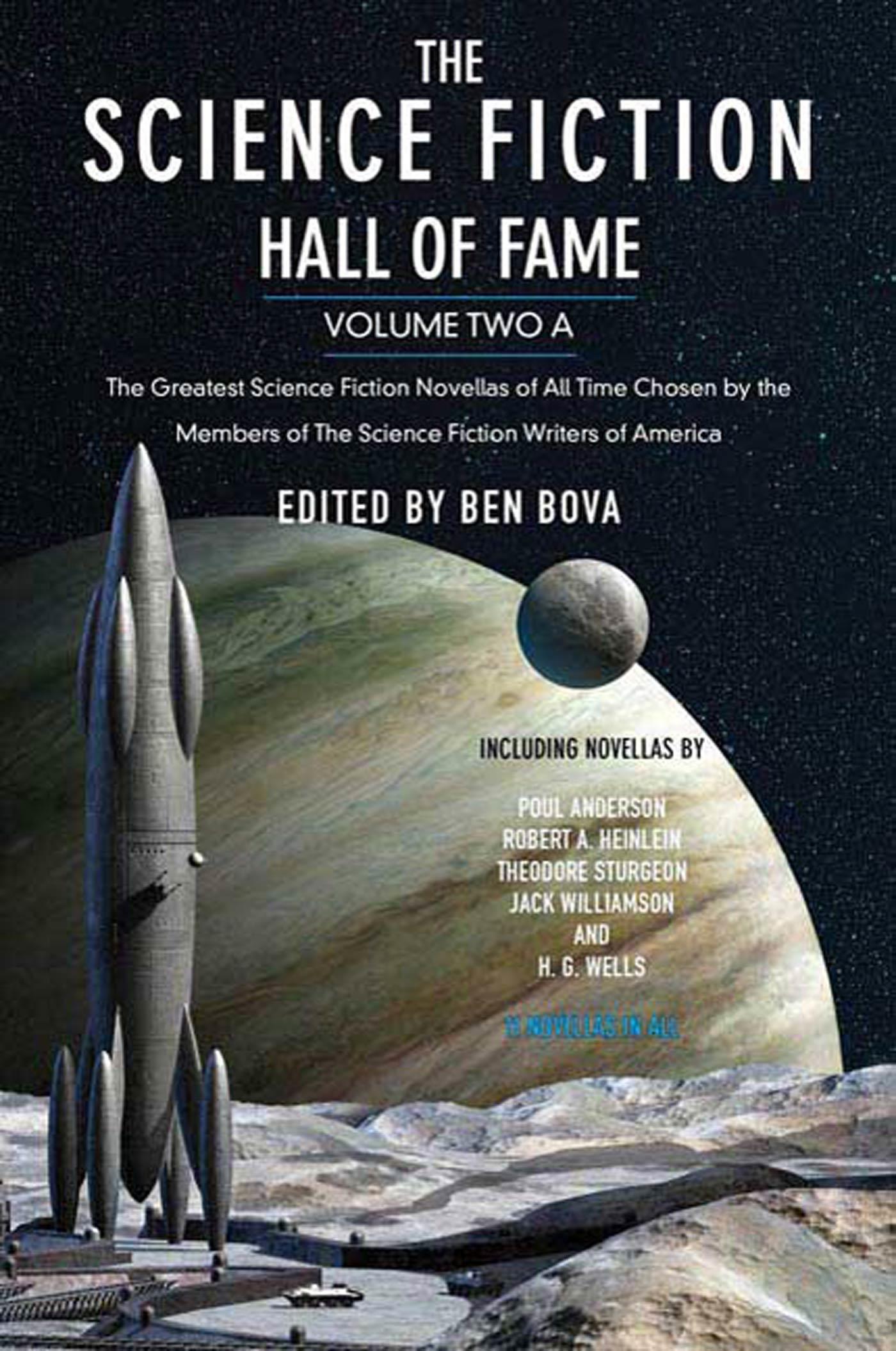 Autor: 9780765305350 | The Science Fiction Hall of Fame, Volume Two A | Ben Bova | Buch