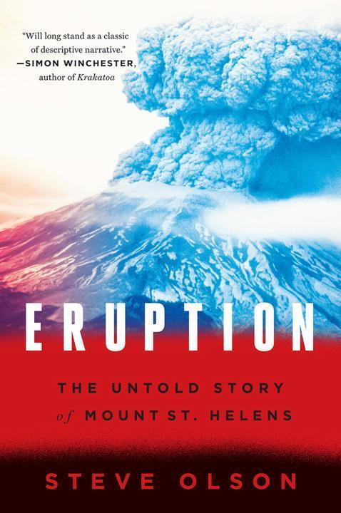 Cover: 9780393353587 | Eruption: The Untold Story of Mount St. Helens | Steve Olson | Buch