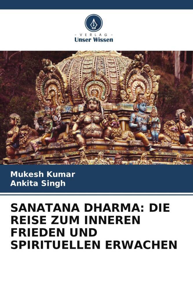 Cover: 9786206975038 | SANATANA DHARMA: DIE REISE ZUM INNEREN FRIEDEN UND SPIRITUELLEN...