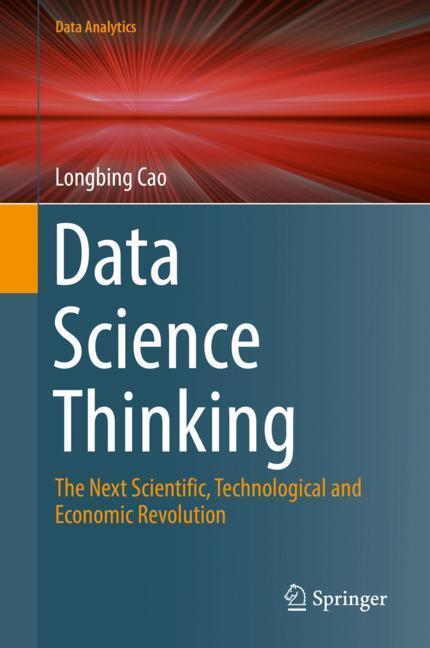 Cover: 9783319950914 | Data Science Thinking | Longbing Cao | Buch | Englisch | Springer
