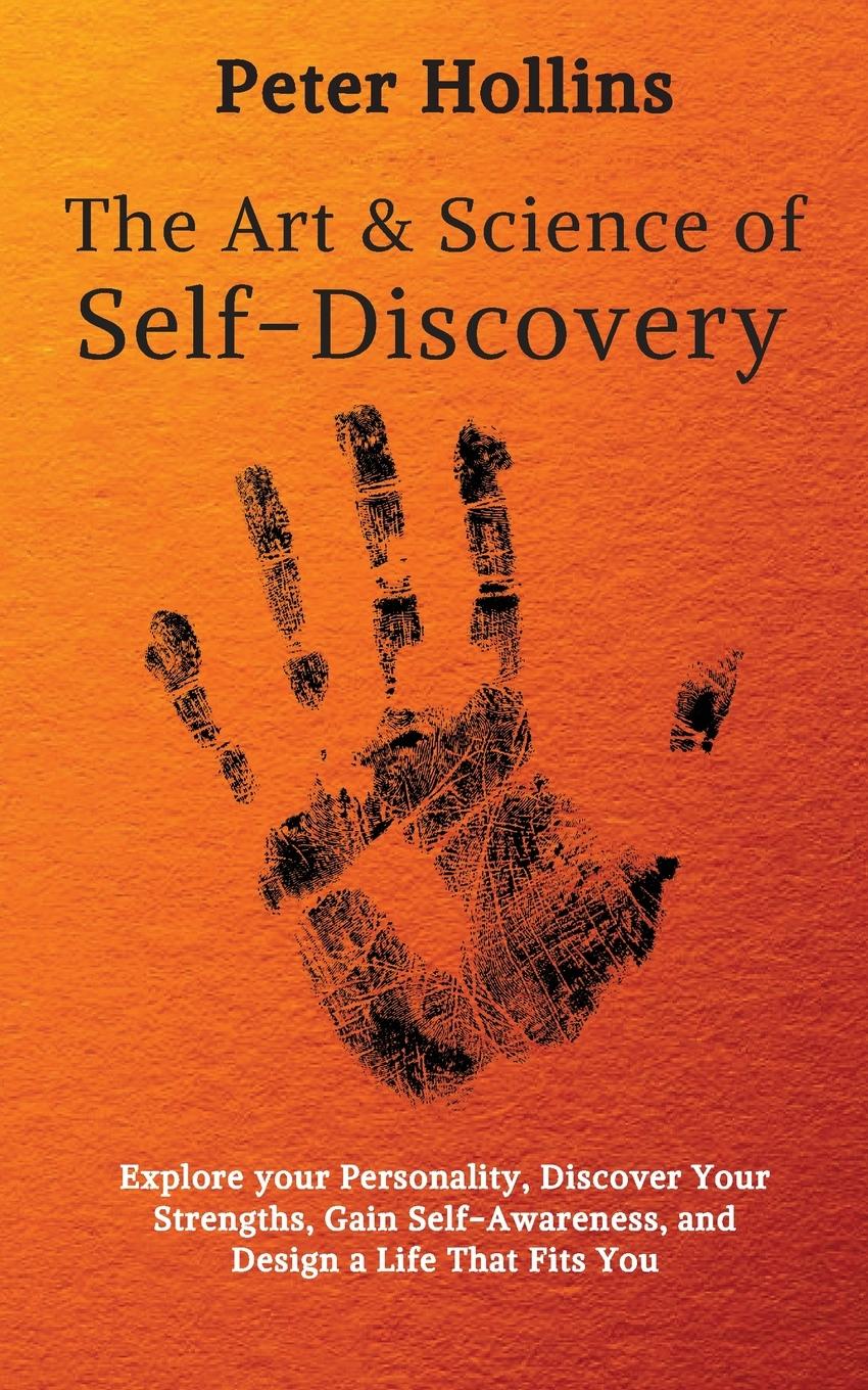 Cover: 9781647430238 | The Art and Science of Self-Discovery | Peter Hollins | Taschenbuch