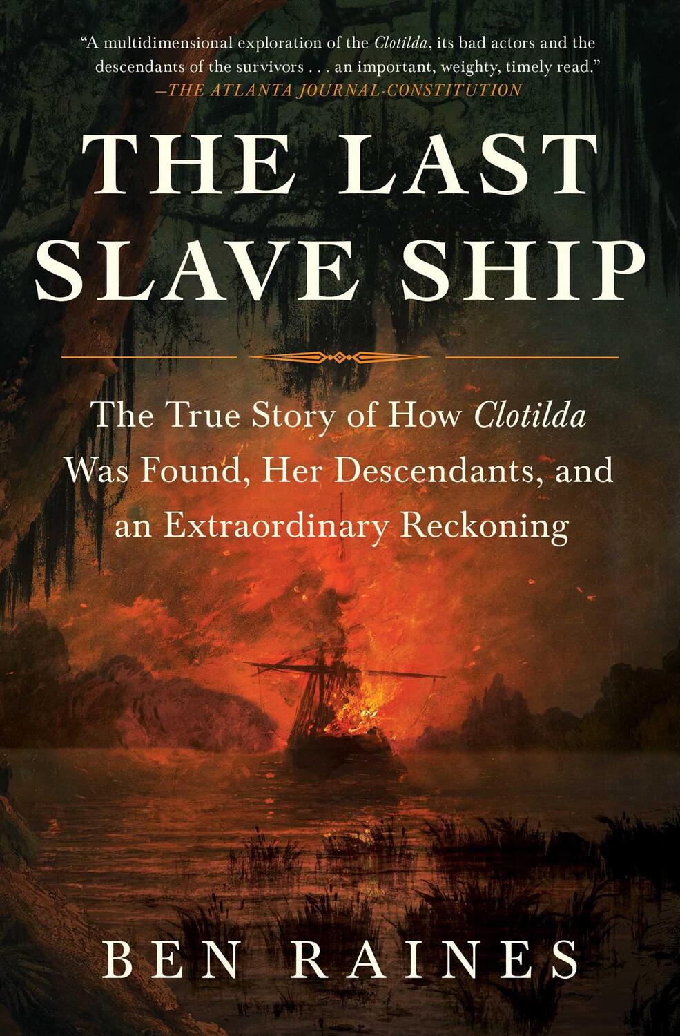 Bild: 9781982136154 | The Last Slave Ship | Ben Raines | Taschenbuch | Englisch | 2023