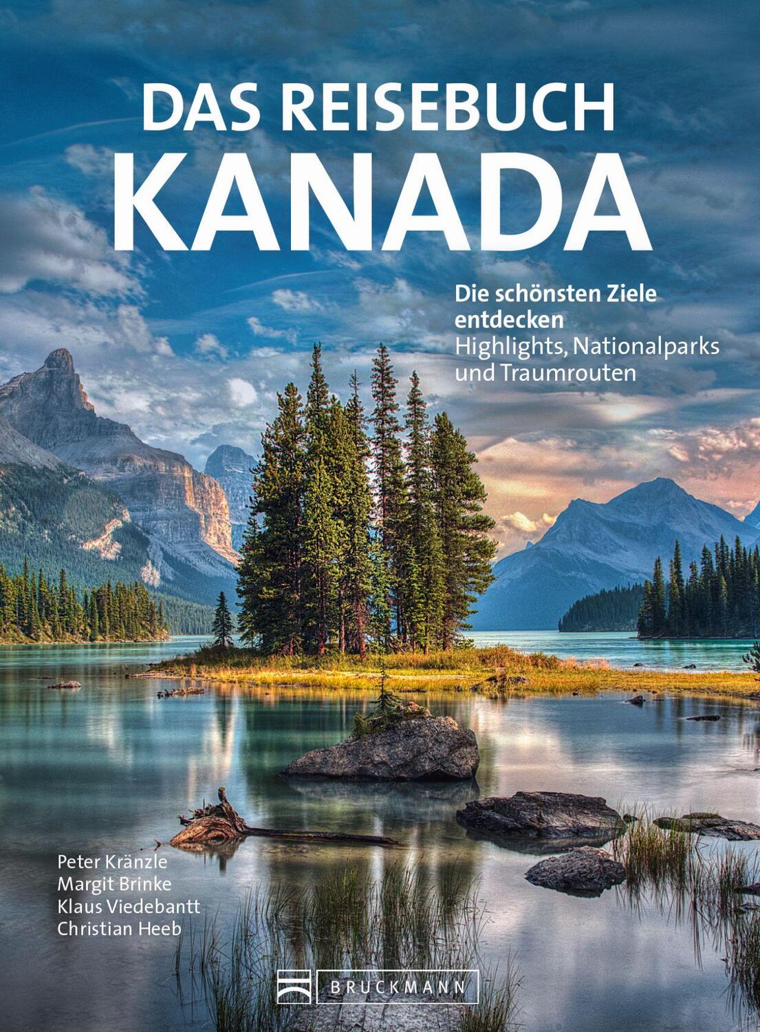 Cover: 9783734319167 | Das Reisebuch Kanada | Brinke Margit (u. a.) | Buch | 384 S. | Deutsch