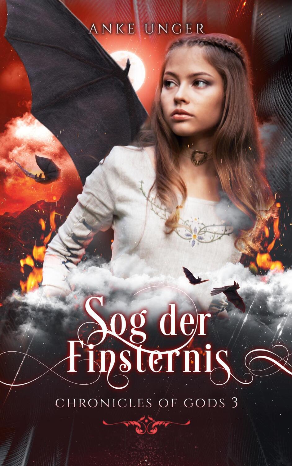 Cover: 9783752899467 | Sog der Finsternis | Chronicles of Gods 3 | Anke Unger | Taschenbuch