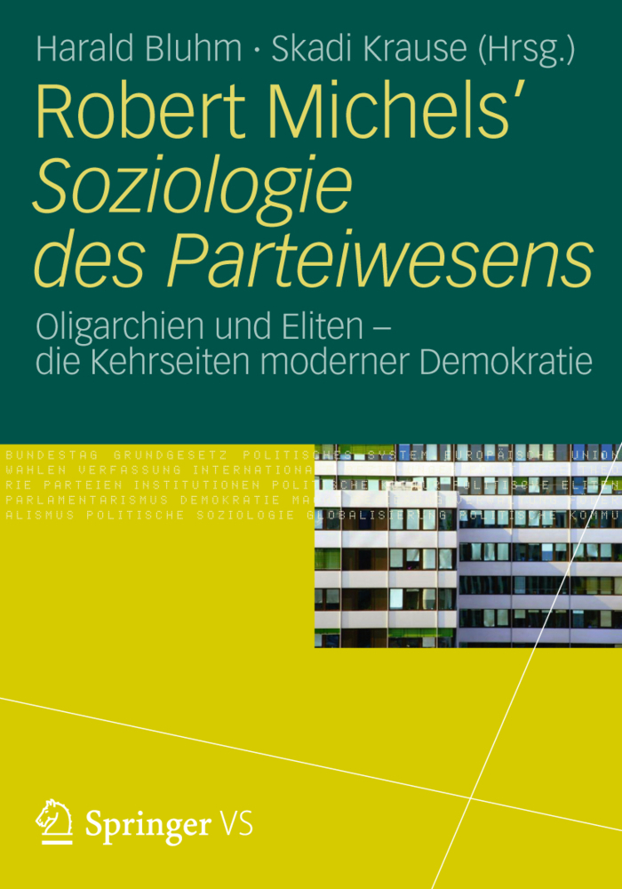 Cover: 9783531182322 | Robert Michels' Soziologie des Parteiwesens | Harald Bluhm (u. a.)