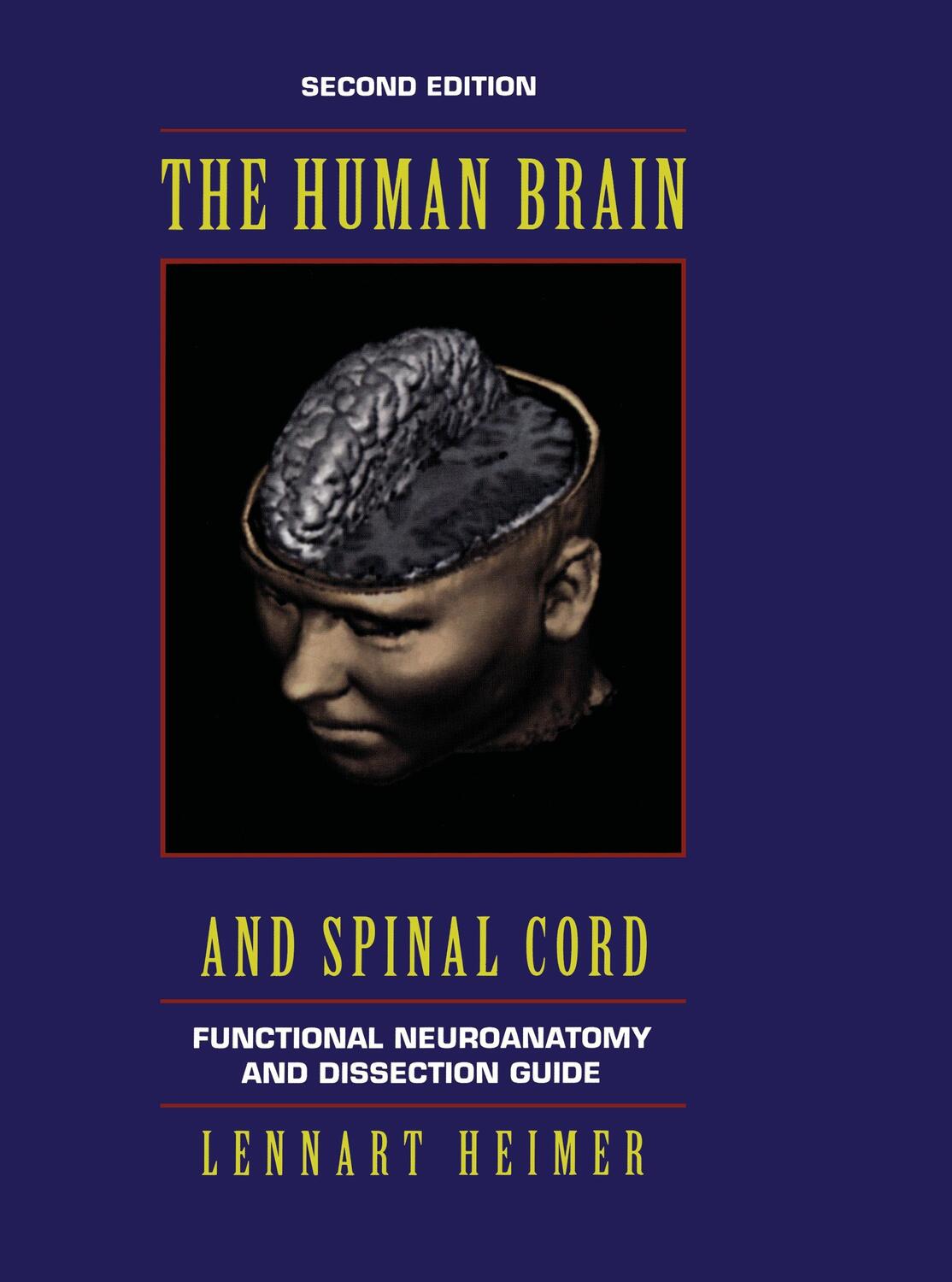Cover: 9780387942278 | The Human Brain and Spinal Cord | Lennart Heimer | Taschenbuch | XIV