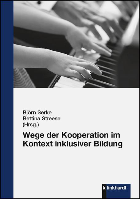 Cover: 9783781525184 | Wege der Kooperation im Kontext inklusiver Bildung | Serke (u. a.)