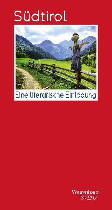 Cover: 9783803113832 | Südtirol | Eine literarische Einladung | Gaby Wurster | Buch | Salto