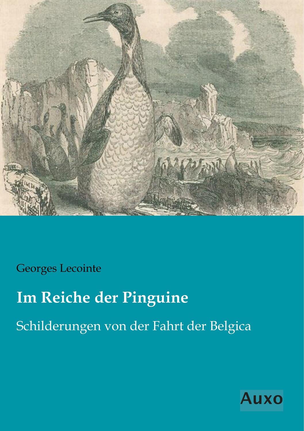 Cover: 9783956222283 | Im Reiche der Pinguine | Schilderungen von der Fahrt der Belgica