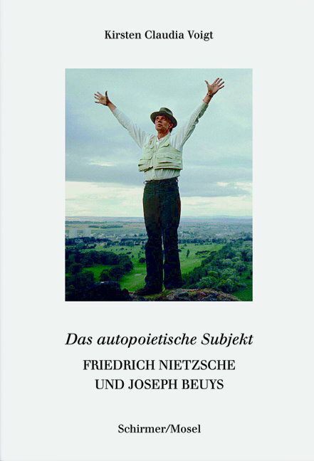 Cover: 9783829607544 | Friedrich Nietzsche und Joseph Beuys. Das autopoietische Subjekt