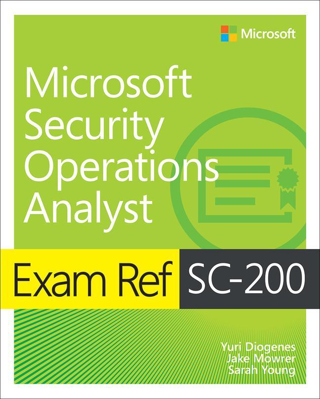 Cover: 9780137568352 | Exam Ref SC-200 Microsoft Security Operations Analyst | Taschenbuch