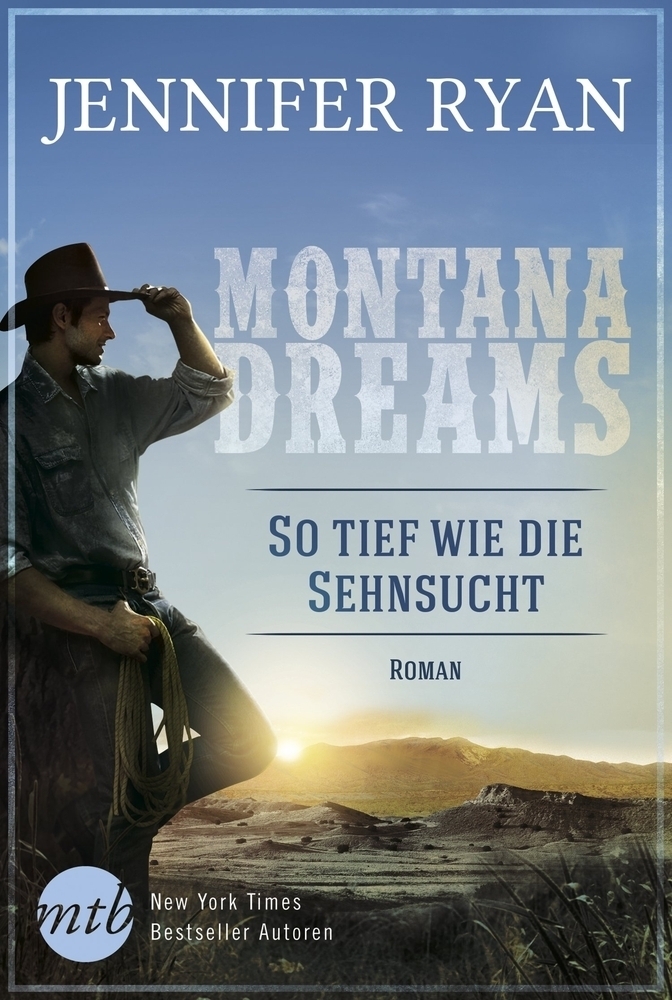 Cover: 9783956497704 | Montana Dreams - So tief wie die Sehnsucht | Roman | Jennifer Ryan