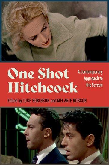 Cover: 9780197682883 | One Shot Hitchcock | A Contemporary Approach to the Screen | Buch