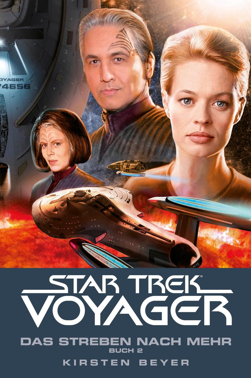 Cover: 9783966586238 | Star Trek - Voyager 17: Das Streben nach mehr, Buch 2 | Kirsten Beyer
