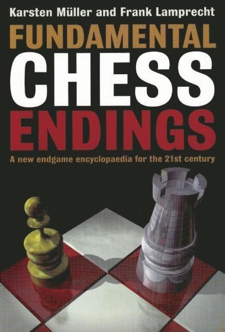 Cover: 9781901983531 | Fundamental Chess Endings | Karsten Muller (u. a.) | Taschenbuch