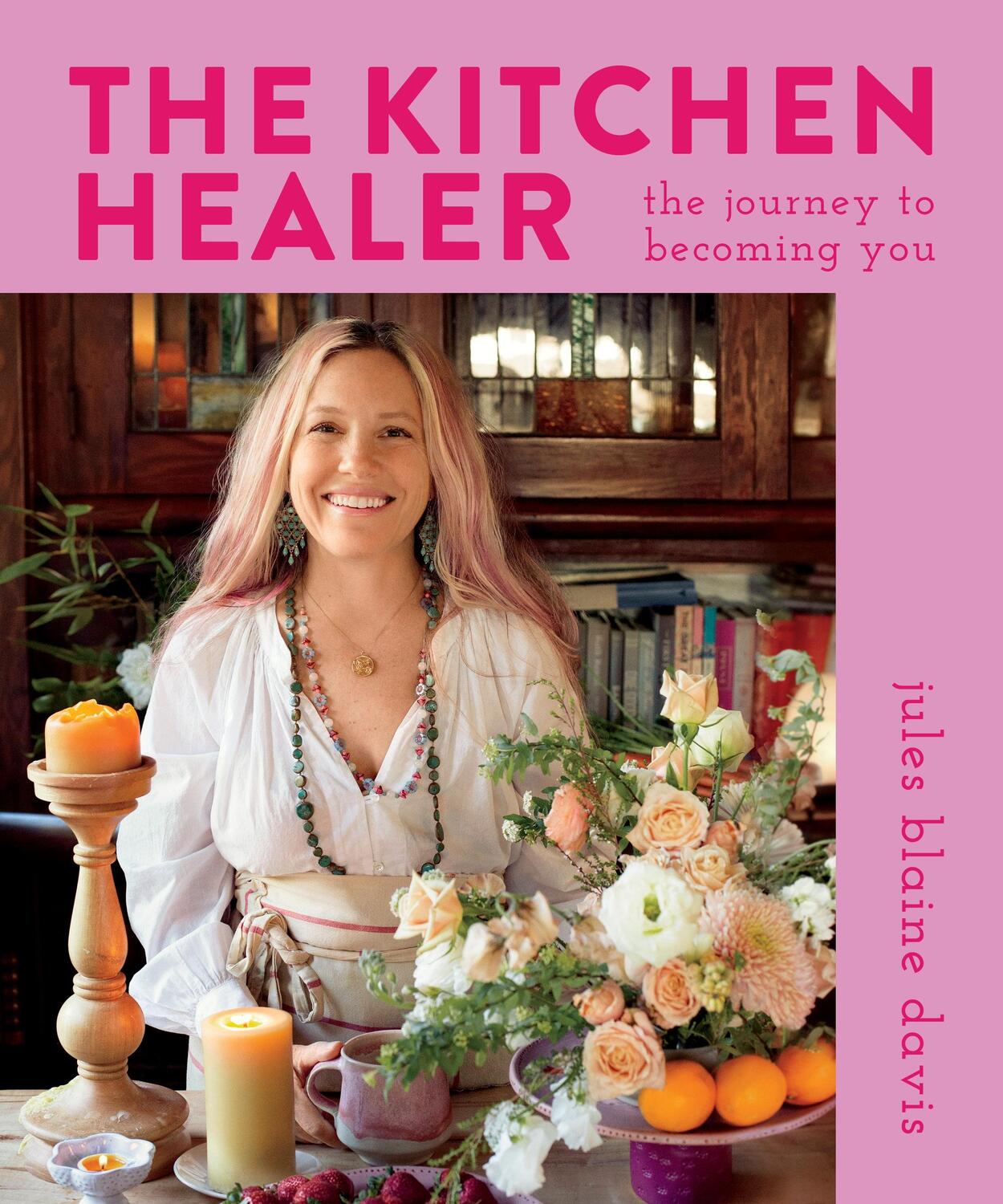 Cover: 9781683649205 | The Kitchen Healer | The Journey to Becoming You | Jules Blaine Davis