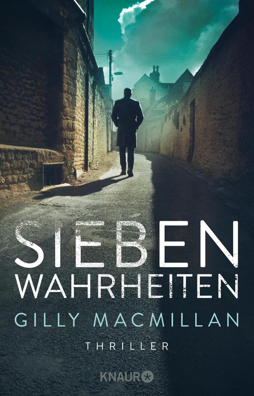 Cover: 9783426523049 | Sieben Wahrheiten | Thriller | Gilly Macmillan | Taschenbuch | 413 S.