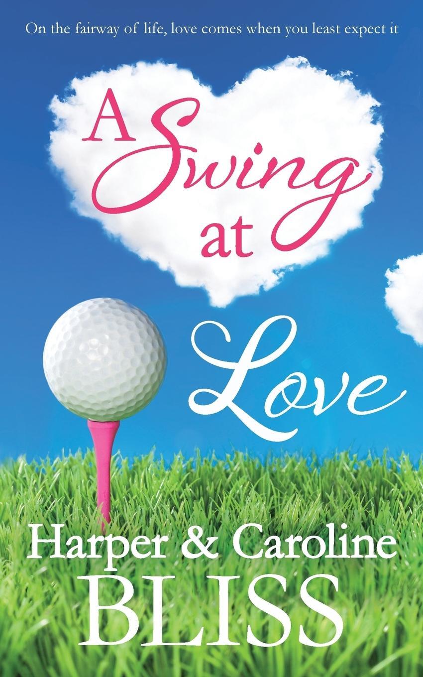 Cover: 9789887801498 | A Swing at Love | Harper Bliss (u. a.) | Taschenbuch | Paperback