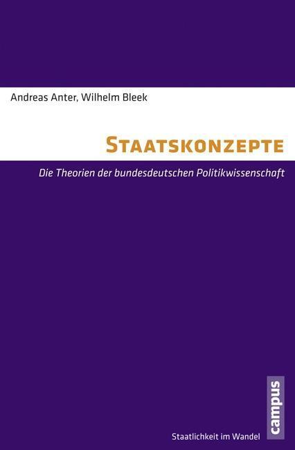 Cover: 9783593398952 | Staatskonzepte | Andreas/Bleek, Wilhelm Anter | Taschenbuch | 149 S.