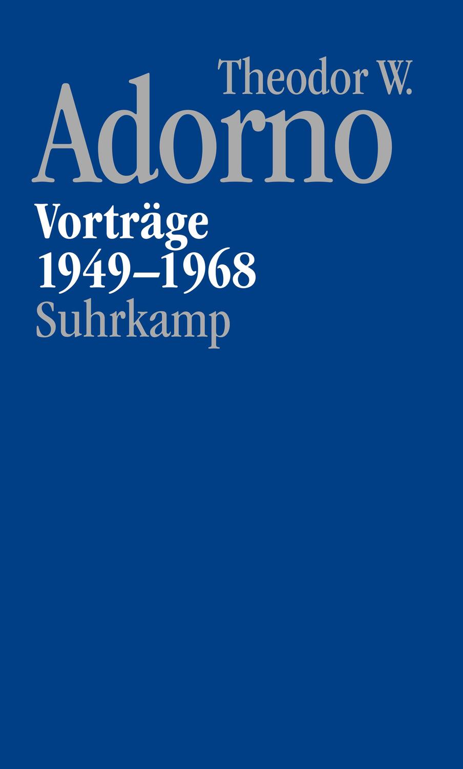Cover: 9783518587317 | Nachgelassene Schriften. Abteilung V: Vorträge und Gespräche | Adorno