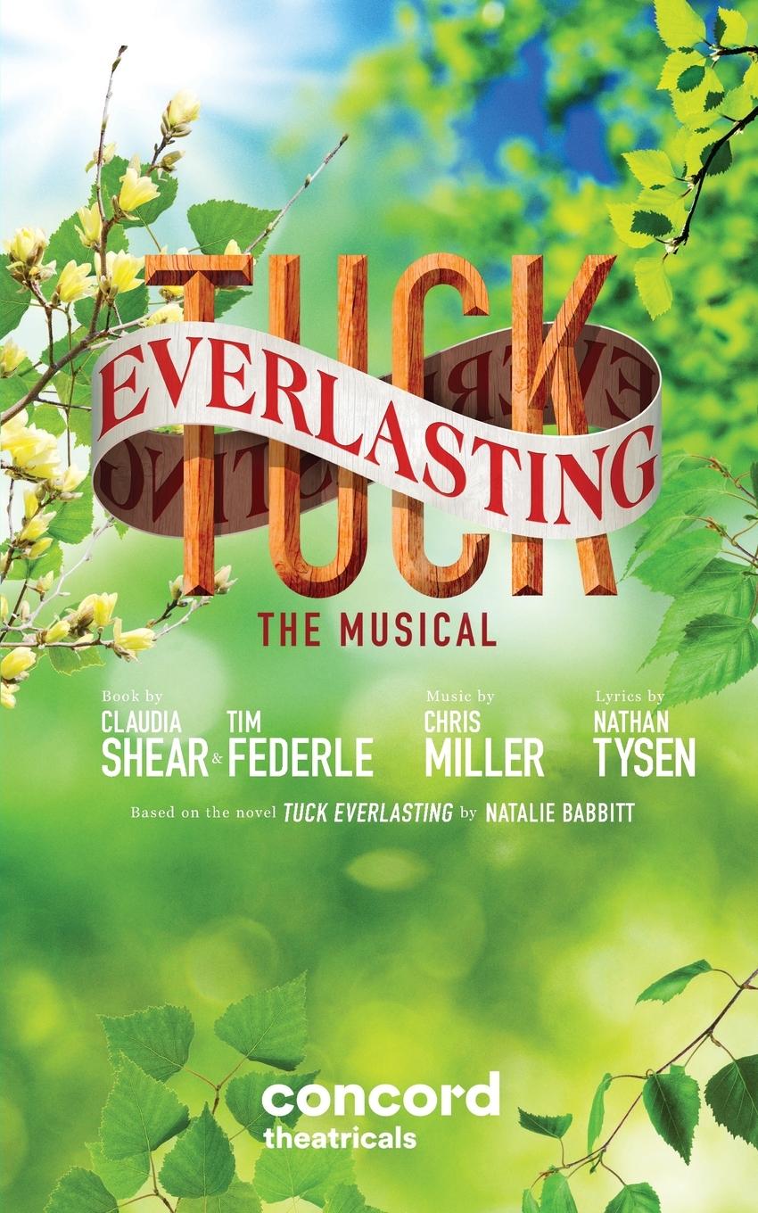 Cover: 9780573705441 | Tuck Everlasting | Claudia Shear (u. a.) | Taschenbuch | Englisch