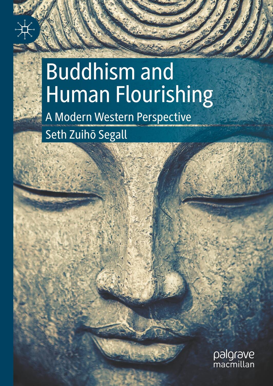Cover: 9783030370268 | Buddhism and Human Flourishing | A Modern Western Perspective | Segall
