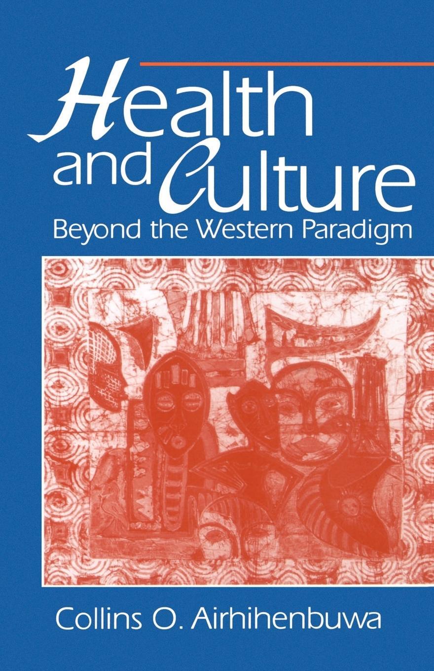 Cover: 9780803971578 | Health and Culture | Beyond the Western Paradigm | Airhihenbuwa | Buch