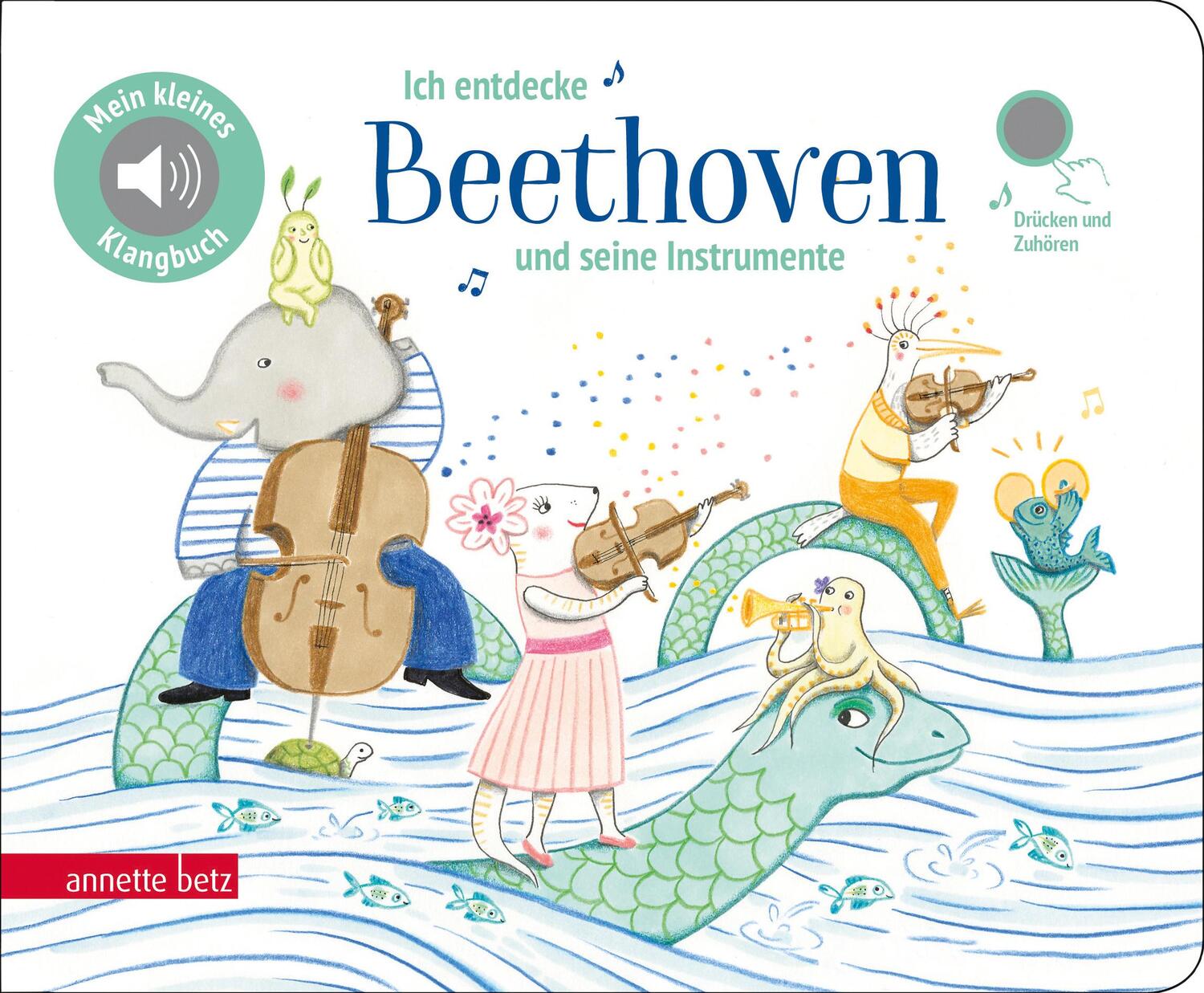 Cover: 9783219118896 | Ich entdecke Beethoven und seine Instrumente - Pappbilderbuch mit...