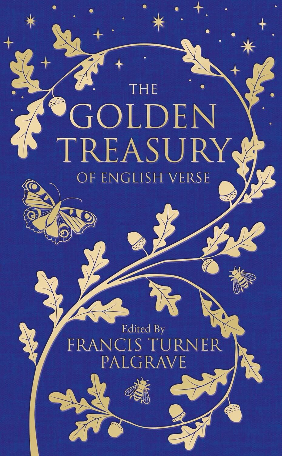 Cover: 9781509888764 | The Golden Treasury | Of Classic English Verse | Buch | Englisch