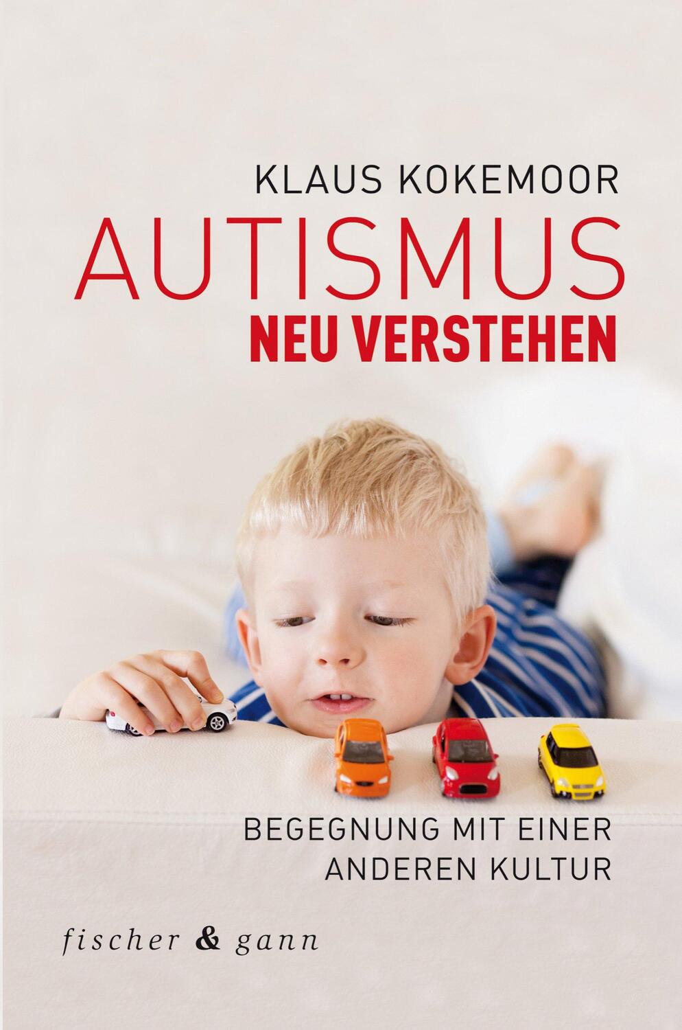Cover: 9783903072350 | Autismus neu verstehen | Begegnung mit einer anderen Kultur | Kokemoor