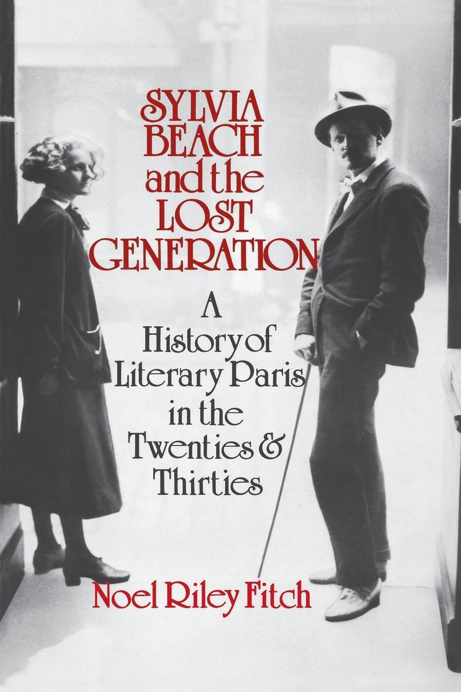 Cover: 9780393302318 | Sylvia Beach and the Lost Generation | Noel Riley Fitch | Taschenbuch