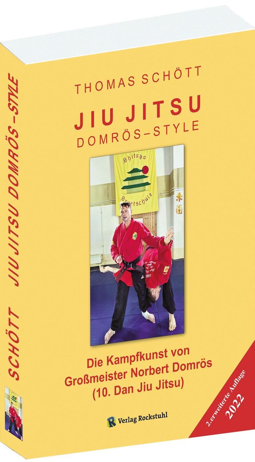 Cover: 9783959666589 | JIU JITSU - Domrös Style | Thomas Schött | Taschenbuch | 256 S. | 2012