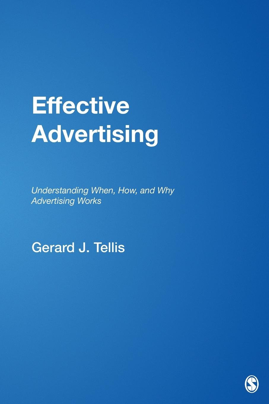 Cover: 9780761922537 | Effective Advertising | Gerard J. Tellis | Taschenbuch | Englisch