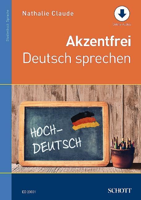 Cover: 9783795700805 | Akzentfrei Deutsch sprechen | Ausgabe mit Online-Audiodatei. | Claude