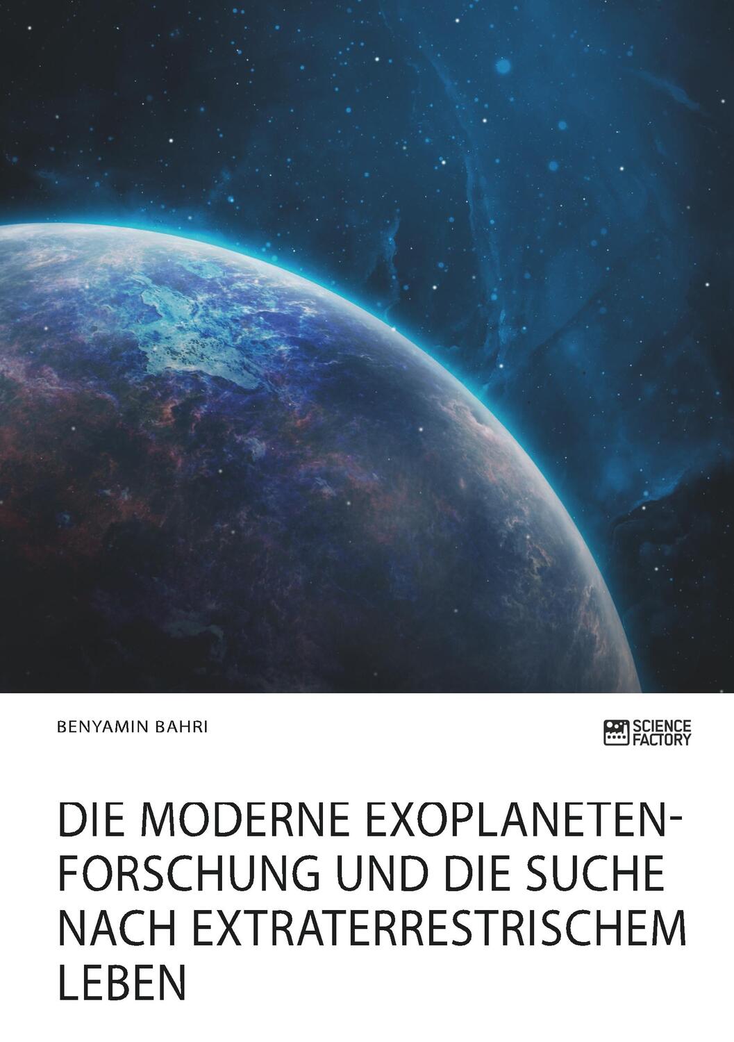 Cover: 9783964870070 | Die moderne Exoplanetenforschung und die Suche nach...